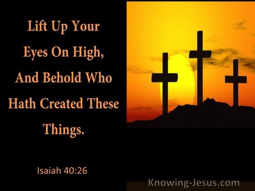 God the creator-Isaiah 40-26